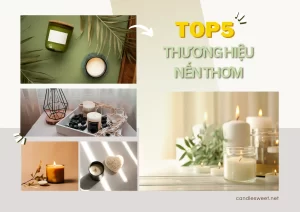 các hãng nến thơm nổi tiếng